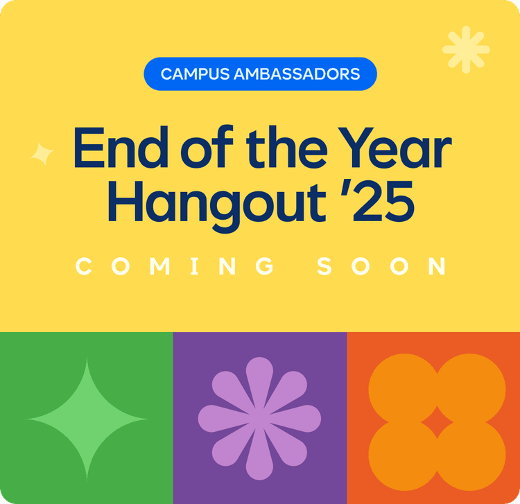 End of the Year Hangout (Campus Ambassadors)